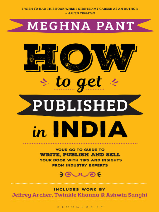 Title details for How to Get Published in India by Meghna Pant - Available